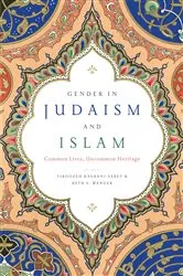 Book cover of Gender in Judaism and Islam by Firoozeh Kashani-Sabet