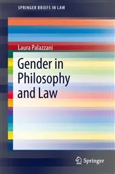 Book cover of Gender in Philosophy and Law by Laura Palazzani