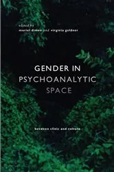Book cover of Gender in Psychoanalytic Space by Muriel Dimen