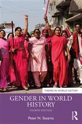 Book cover of Gender in World History (4th ed.) by Peter N. Stearns