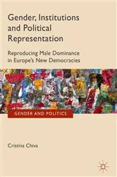 Book cover of Gender, Institutions and Political Representation by Cristina Chiva
