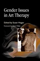 Book cover of Gender Issues in Art Therapy by Susan Hogan