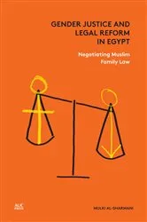 Book cover of Gender Justice and Legal Reform in Egypt by Mulki al-Sharmani