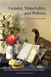 Book cover of Gender, Materiality, and Politics by Unknown