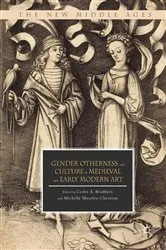 Book cover of Gender, Otherness, and Culture in Medieval and Early Modern Art by Carlee A. Bradbury