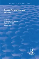 Book cover of Gender Perceptions and the Law by Christine R. Barker