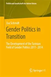 Book cover of Gender Politics in Transition by Eva Schmidt