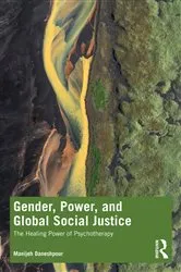 Book cover of Gender, Power, and Global Social Justice by Manijeh Daneshpour