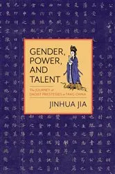 Book cover of Gender, Power, and Talent by Jinhua Jia