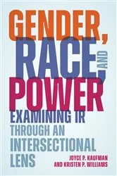 Book cover of Gender, Race, and Power by Joyce P. Kaufman