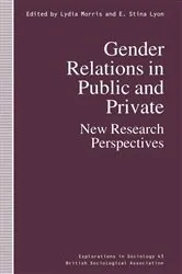 Book cover of Gender Relations in Public and Private by E. Stina Lyon