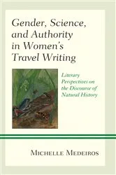 Book cover of Gender, Science, and Authority in Women’s Travel Writing by Unknown