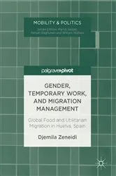 Book cover of Gender, Temporary Work, and Migration Management by Djemila Zeneidi