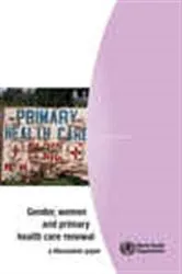 Book cover of Gender Women and Primary Health Care Renewal by World Health Organization