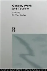 Book cover of Gender, Work and Tourism by M Thea Sinclair