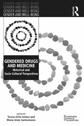 Book cover of Gendered Drugs and Medicine by Teresa Ortiz-Gómez