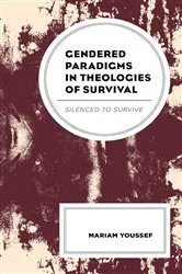 Book cover of Gendered Paradigms in Theologies of Survival by Mariam Youssef