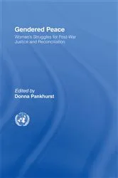 Book cover of Gendered Peace by Donna Pankhurst