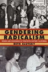 Book cover of Gendering Radicalism by Beth Slutsky