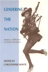 Book cover of Gendering the Nation by Christopher Whyte