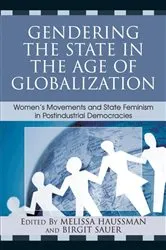Book cover of Gendering the State in the Age of Globalization by Melissa Haussman