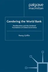 Book cover of Gendering the World Bank by Penny Griffin