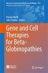 Book cover of Gene and Cell Therapies for Beta-Globinopathies by Punam Malik