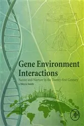 Book cover of Gene Environment Interactions by Moyra Smith