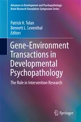 Book cover of Gene-Environment Transactions in Developmental Psychopathology by Patrick H. Tolan