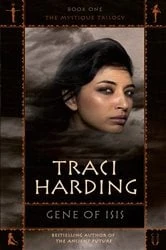 Book cover of Gene Of Isis by Traci Harding