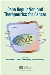 Book cover of Gene Regulation and Therapeutics for Cancer by Surinder K. Batra