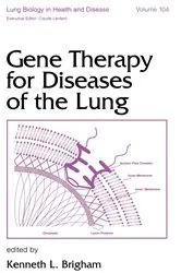 Book cover of Gene Therapy for Diseases of the Lung by Kenneth Brigham