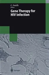 Book cover of Gene Therapy for HIV Infection by Clay Smith