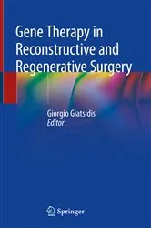 Book cover of Gene Therapy in Reconstructive and Regenerative Surgery by Giorgio Giatsidis