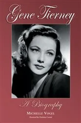 Book cover of Gene Tierney by Michelle Vogel