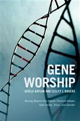 Book cover of Gene Worship by Gisela Kaplan