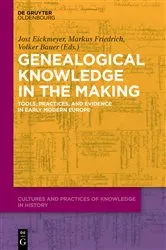 Book cover of Genealogical Knowledge in the Making by Jost Eickmeyer
