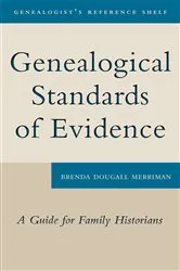 Book cover of Genealogical Standards of Evidence by Brenda Dougall Merriman