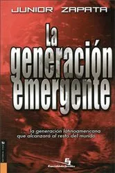 Book cover of Generación emergente by Junior Zapata