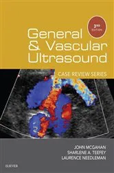 Book cover of General and Vascular Ultrasound: Case Review Series E-Book (3rd ed.) by John P. McGahan MD