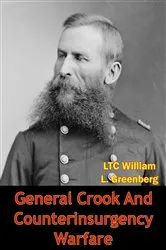 Book cover of General Crook And Counterinsurgency Warfare by Unknown