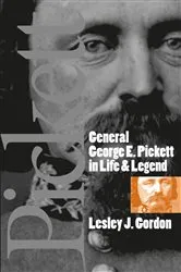 Book cover of General George E. Pickett in Life and Legend by Unknown