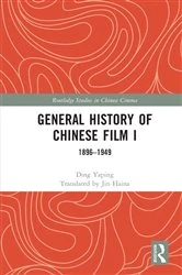 Book cover of General History of Chinese Film I by Ding Yaping