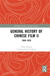 Book cover of General History of Chinese Film II by Ding Yaping
