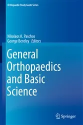 Book cover of General Orthopaedics and Basic Science by Nikolaos K. Paschos