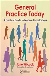 Book cover of General Practice Today by Jane Wilcock