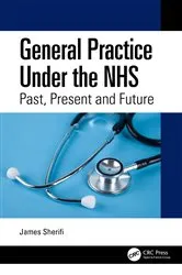 Book cover of General Practice Under the NHS by James Sherifi