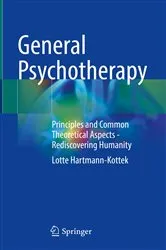 Book cover of General Psychotherapy by Lotte Hartmann-Kottek