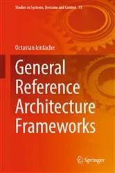 Book cover of General Reference Architecture Frameworks by Unknown