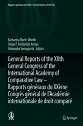 Book cover of General Reports of the XXth General Congress of the International Academy of Comparative Law - Rapports généraux du XXème Congrès général de l'Académie internationale de droit comparé by Katharina Boele-Woelki
